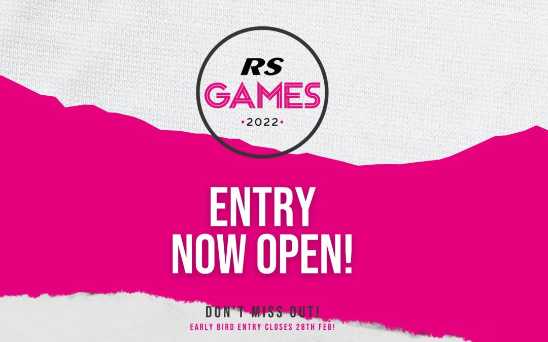 The RS Games 2022 – Entry Officially Opens!
