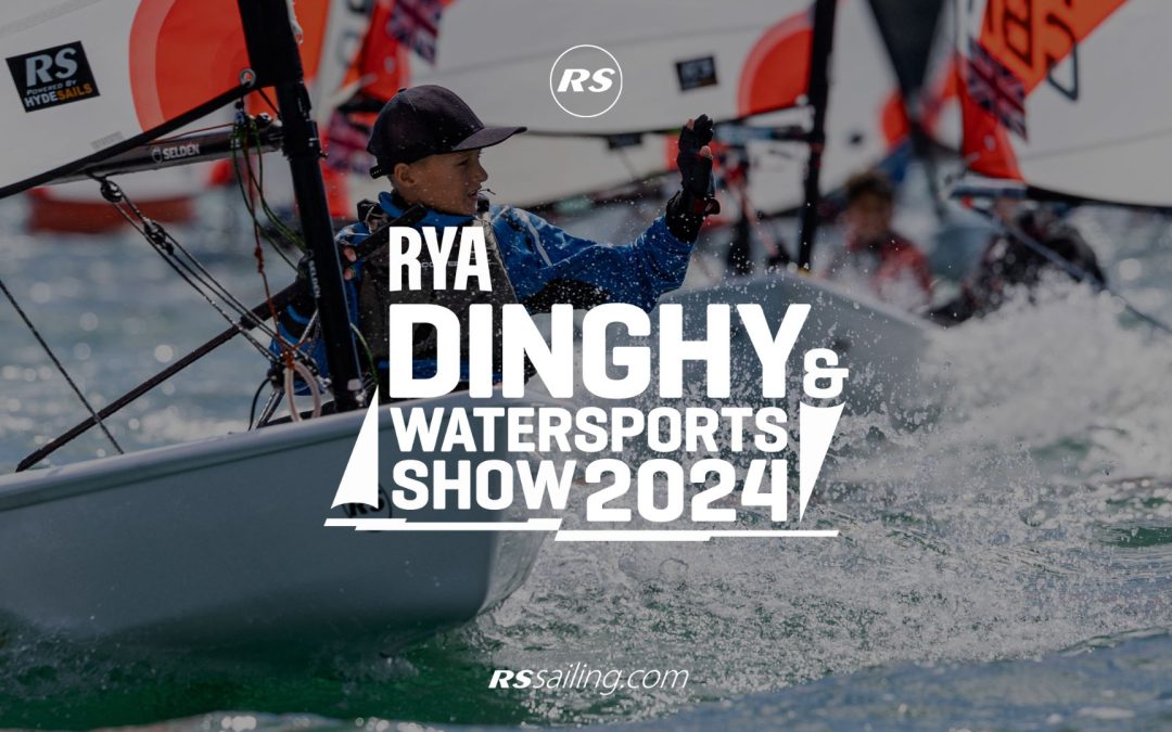 Join us at the RYA Dinghy & Watersports Show 2024